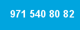 971 540 80 82